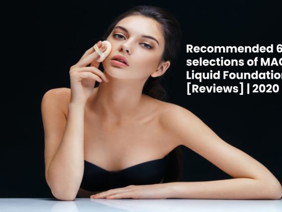 Recommended 6 selections of MAC Liquid Foundation – [Reviews]